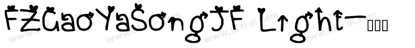 FZGaoYaSongJF Light字体转换